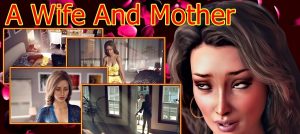 A Wife and a Mother Apk Free For Andriod