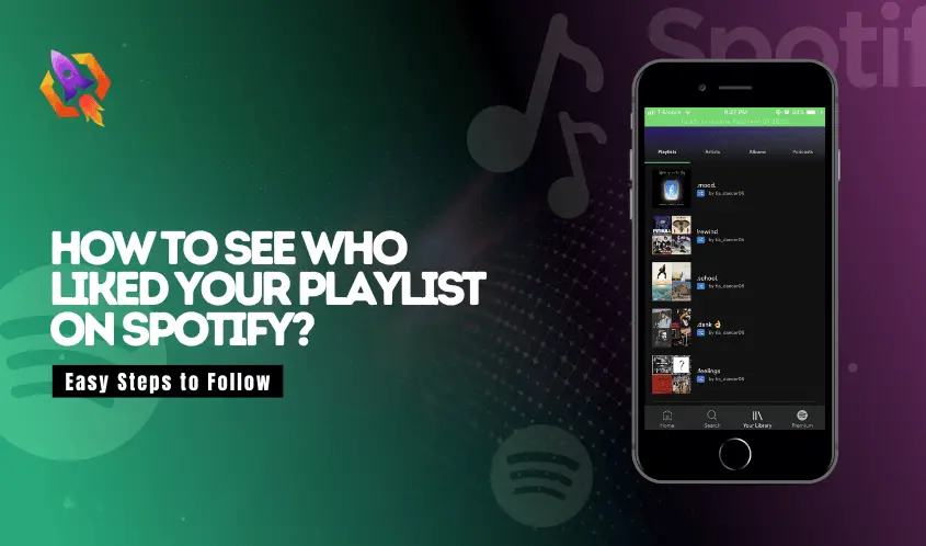 Easy Ways to See Who Liked Your Playlist on Spotify